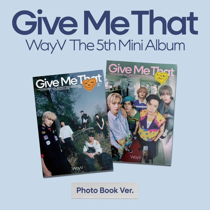 WayV - 5th Mini Album - Give Me That (Photobook Ver)