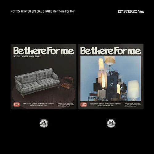 NCT 127 - 1st Special Single Album - Be There For Me (127 STEREO Ver)