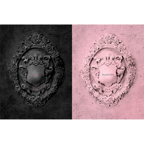 BLACKPINK - KILL THIS LOVE [2nd Mini Album]