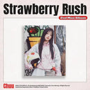 CHUU - Strawberry Rush [2nd Mini Album]
