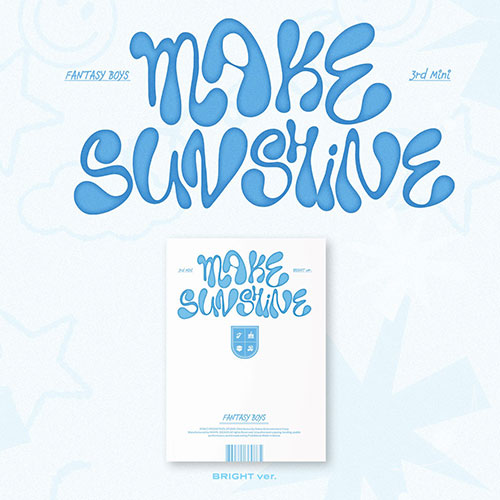 FANTASY BOYS - MAKE SUNSHINE [3rd Mini Album]