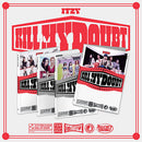 ITZY - KILL MY DOUBT [7th Mini Album - Standard Ver.]