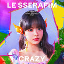 LE SSERAFIM - CRAZY [3rd JP Single Album - Solo Jacket Edition]