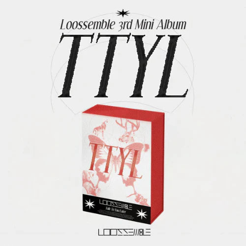 Loossemble  - TTYL [3rd Mini Album]