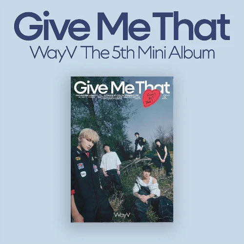 WayV - Give Me That [5th Mini Album - Photobook Ver.]