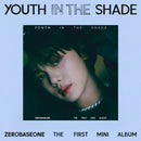 ZEROBASEONE - YOUTH IN THE SHADE [1st Mini Album - Digipack Ver.]